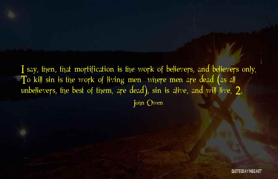 Foso Significado Quotes By John Owen Foso Significado Quotes By John Owen