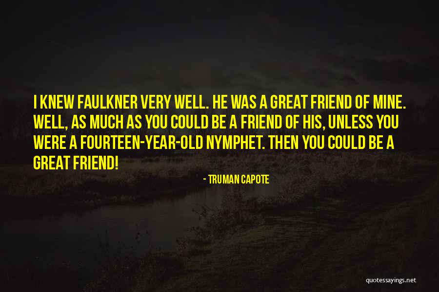 Foson Quotes By Truman Capote Foson Quotes By Truman Capote