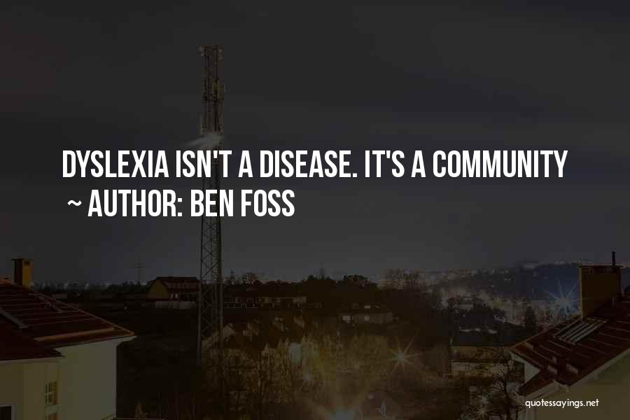 Foss Quotes By Ben Foss