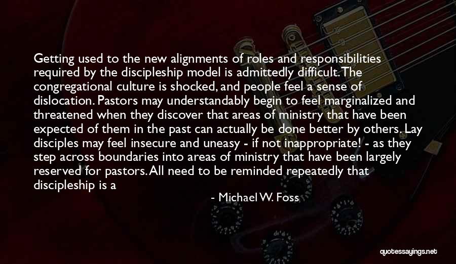 Foss Quotes By Michael W. Foss