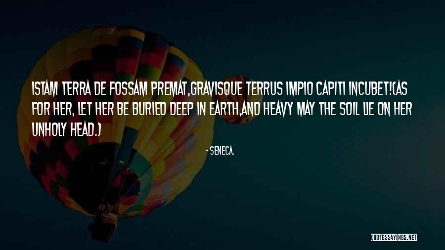 Fossam Quotes By Seneca. Fossam Quotes By Seneca.