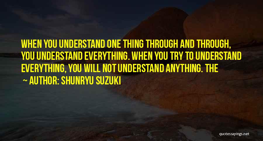 Fossamide Quotes By Shunryu Suzuki