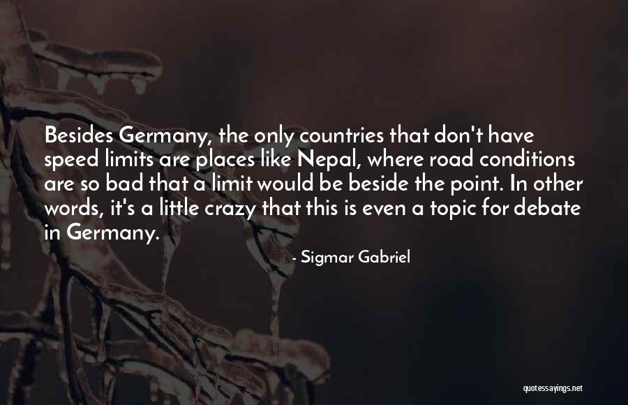 Fossanova Quotes By Sigmar Gabriel Fossanova Quotes By Sigmar Gabriel
