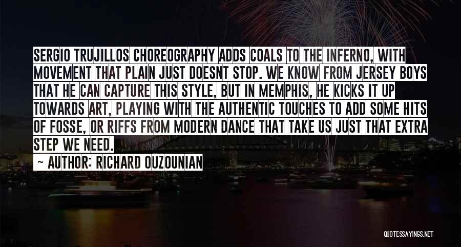 Fosse Quotes By Richard Ouzounian