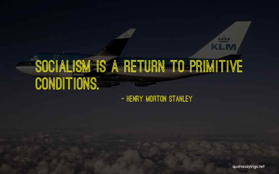 Fosseis Quotes By Henry Morton Stanley Fosseis Quotes By Henry Morton Stanley