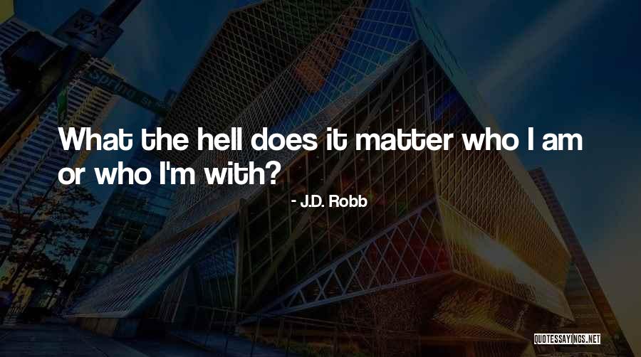 Fossey Dian Quotes By J.D. Robb Fossey Dian Quotes By J.D. Robb