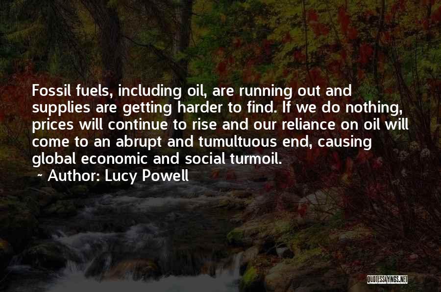 Fossil Fuels Quotes By Lucy Powell