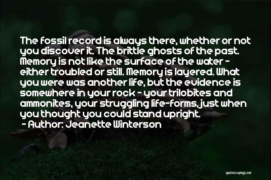 Fossil Record Quotes By Jeanette Winterson