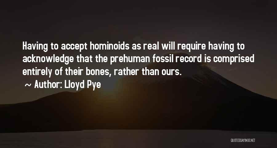 Fossil Record Quotes By Lloyd Pye