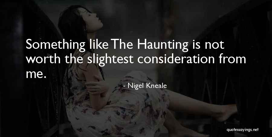 Fossilera Quotes By Nigel Kneale Fossilera Quotes By Nigel Kneale