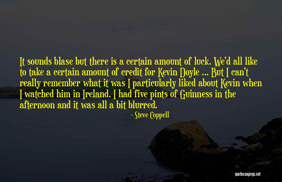 Fossilised Tooth Quotes By Steve Coppell