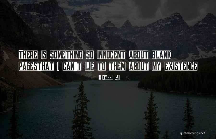Fossilizing Quotes By Yarro Rai