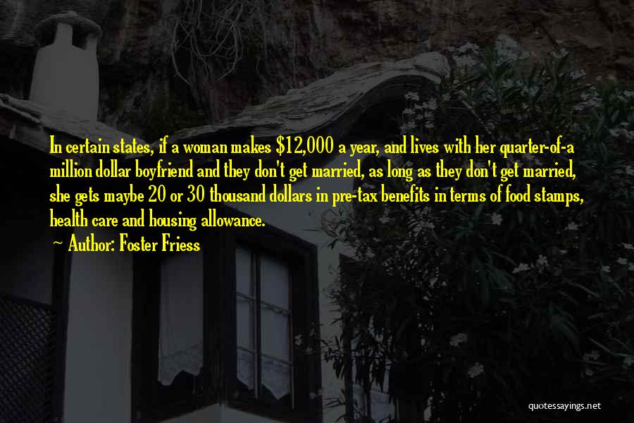 Foster Friess Quotes 2091265