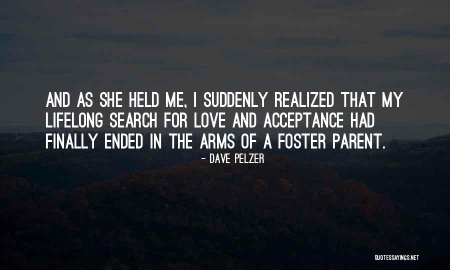 Foster Parent Quotes By Dave Pelzer Foster Parent Quotes By Dave Pelzer