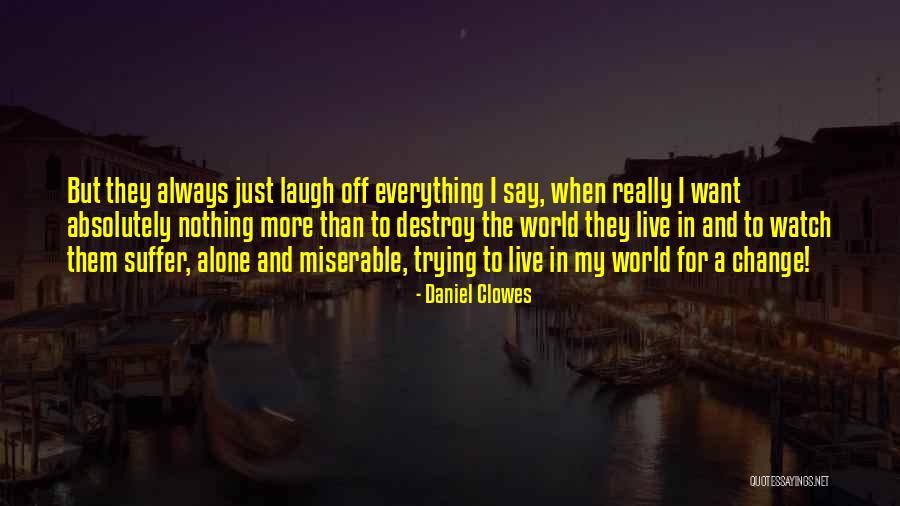 Foster Son Quotes By Daniel Clowes Foster Son Quotes By Daniel Clowes
