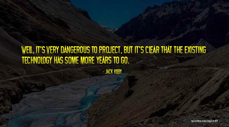 Fostering Equity Quotes By Jack Kilby Fostering Equity Quotes By Jack Kilby