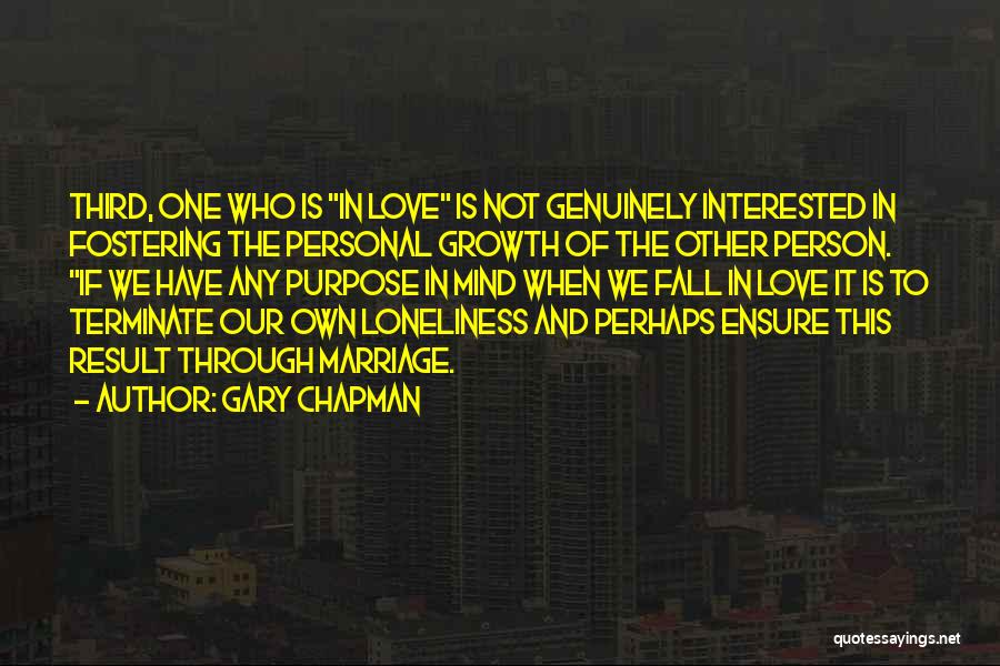 Fostering Growth Quotes By Gary Chapman