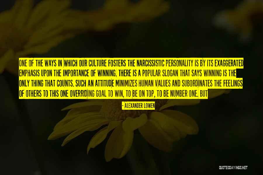 Fosters Quotes By Alexander Lowen Fosters Quotes By Alexander Lowen