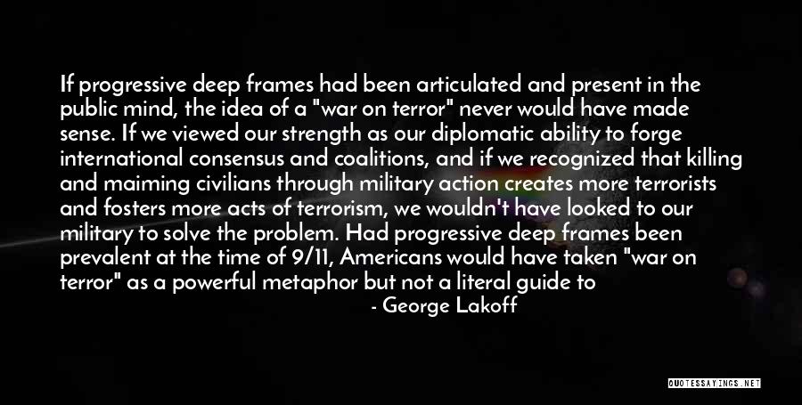Fosters Quotes By George Lakoff Fosters Quotes By George Lakoff