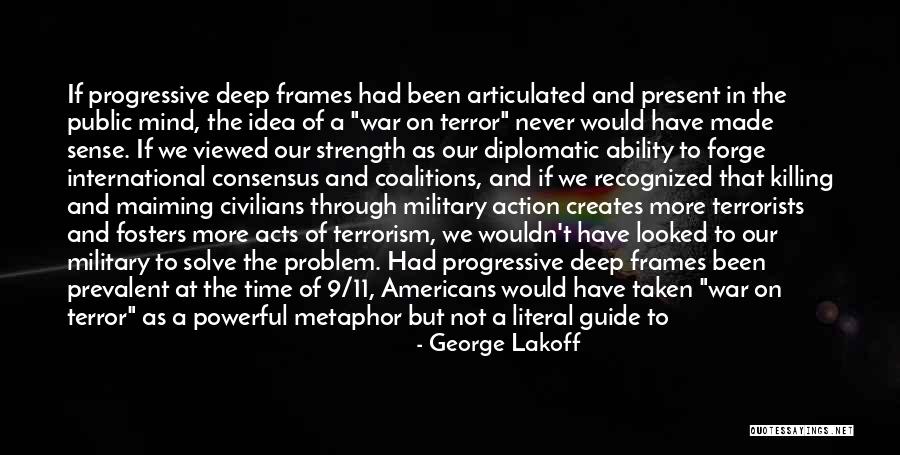 Fosters Quotes By George Lakoff