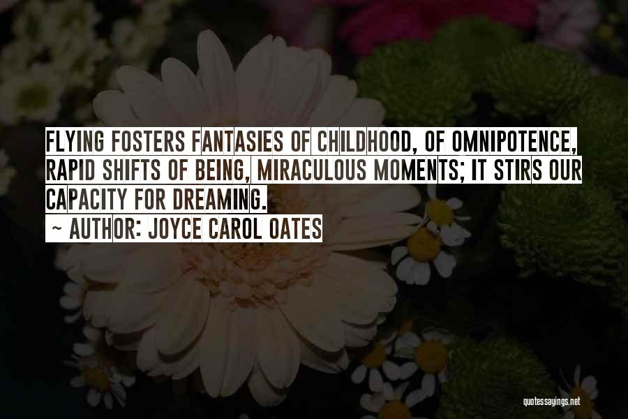 Fosters Quotes By Joyce Carol Oates