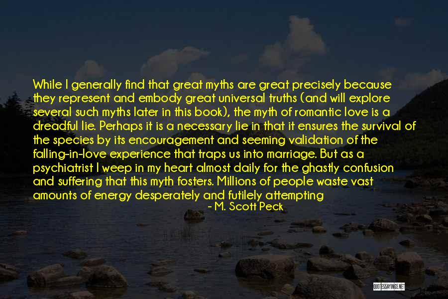 Fosters Quotes By M. Scott Peck Fosters Quotes By M. Scott Peck