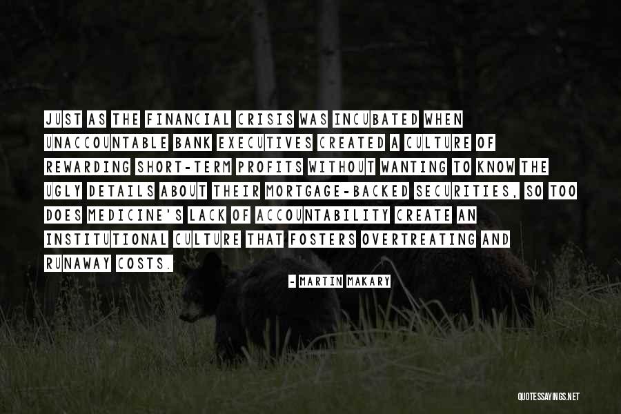 Fosters Quotes By Martin Makary Fosters Quotes By Martin Makary