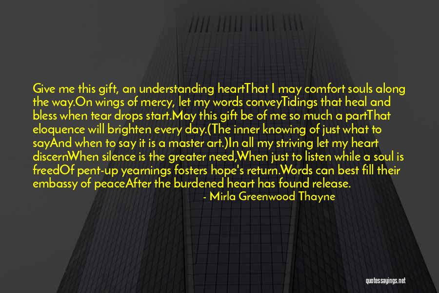 Fosters Quotes By Mirla Greenwood Thayne Fosters Quotes By Mirla Greenwood Thayne