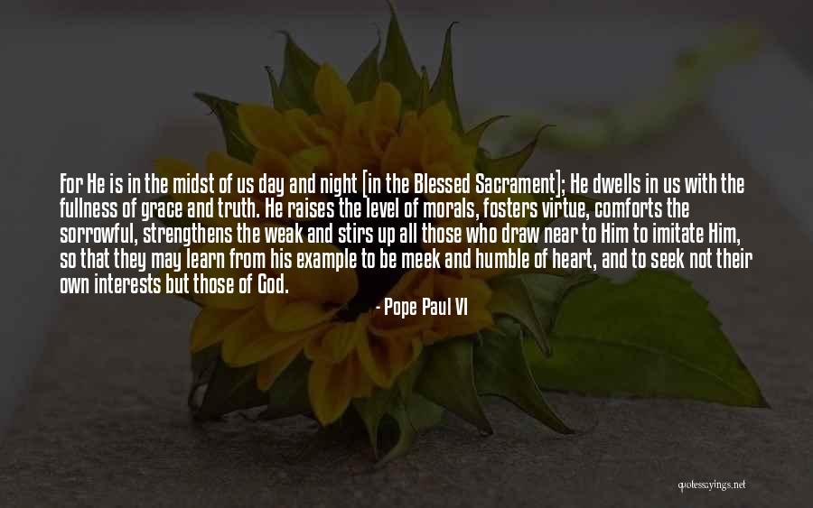 Fosters Quotes By Pope Paul VI