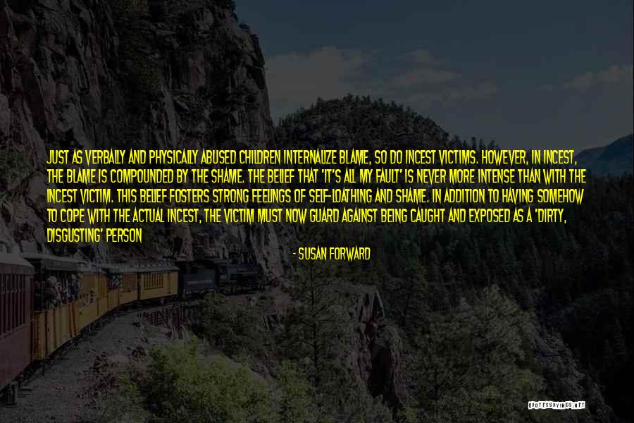 Fosters Quotes By Susan Forward Fosters Quotes By Susan Forward