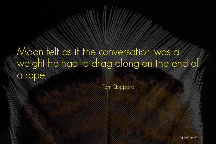 Fostin Quotes By Tom Stoppard Fostin Quotes By Tom Stoppard