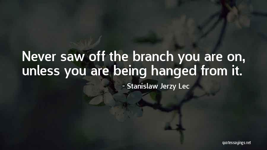 Fosyfga Quotes By Stanislaw Jerzy Lec