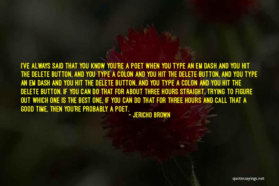 Foto Lambang Quotes By Jericho Brown Foto Lambang Quotes By Jericho Brown