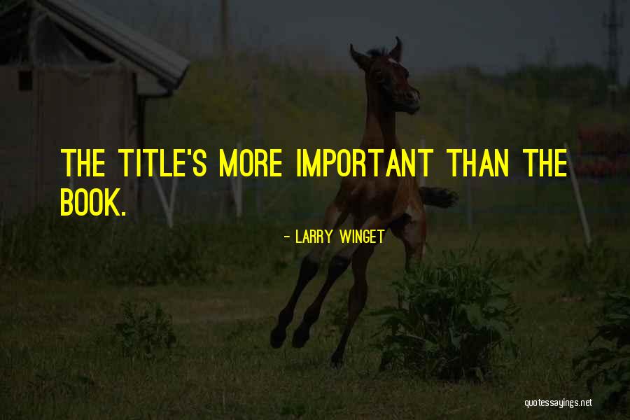 Fotogr Fus K Pz S Quotes By Larry Winget Fotogr Fus K Pz S Quotes By Larry Winget