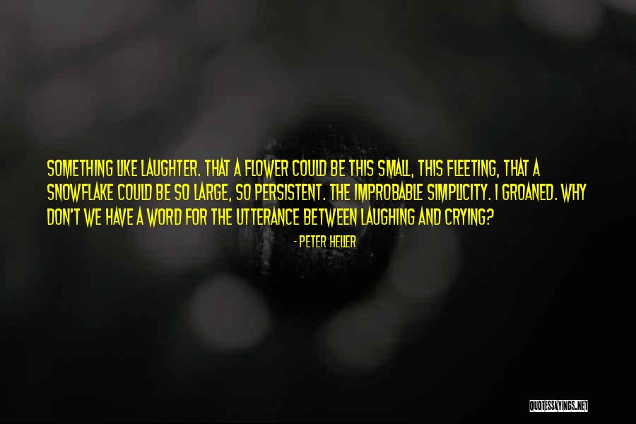 Fotografa M Zik Ekleme Quotes By Peter Heller Fotografa M Zik Ekleme Quotes By Peter Heller
