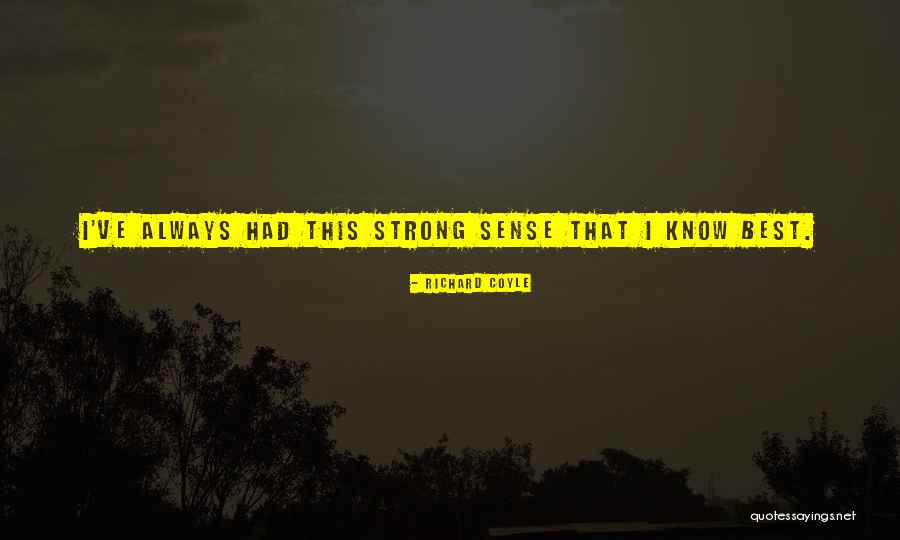Fotografare Quotes By Richard Coyle Fotografare Quotes By Richard Coyle