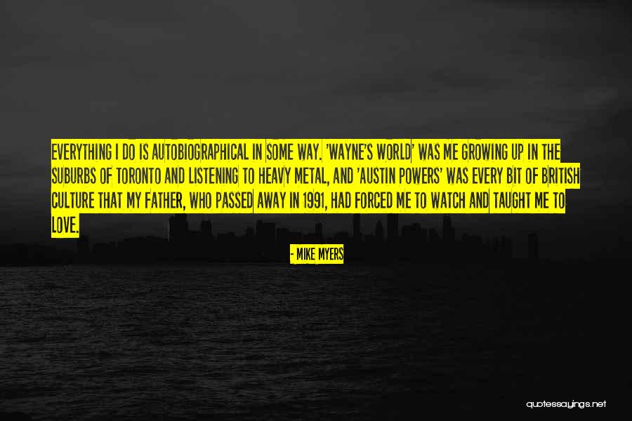 Fotografija Aurora Quotes By Mike Myers Fotografija Aurora Quotes By Mike Myers