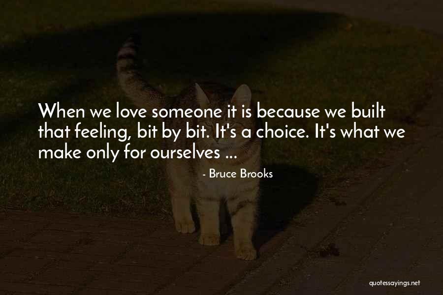 Fotso Nadia Quotes By Bruce Brooks Fotso Nadia Quotes By Bruce Brooks