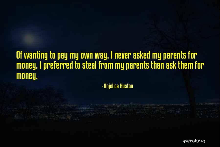 Fottere Video Quotes By Anjelica Huston Fottere Video Quotes By Anjelica Huston
