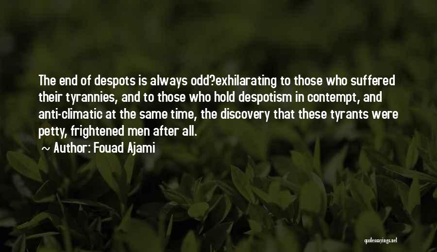Fouad Ajami Quotes 1477690