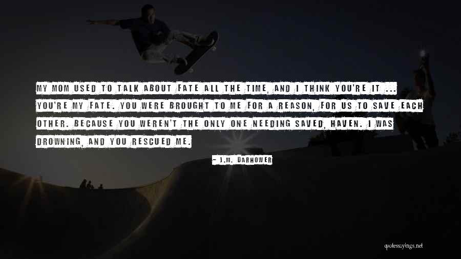 Fouani Quotes By J.M. Darhower Fouani Quotes By J.M. Darhower