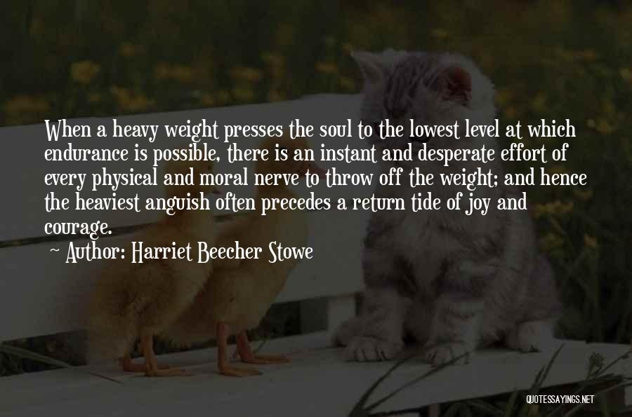 Foucauld Quotes By Harriet Beecher Stowe