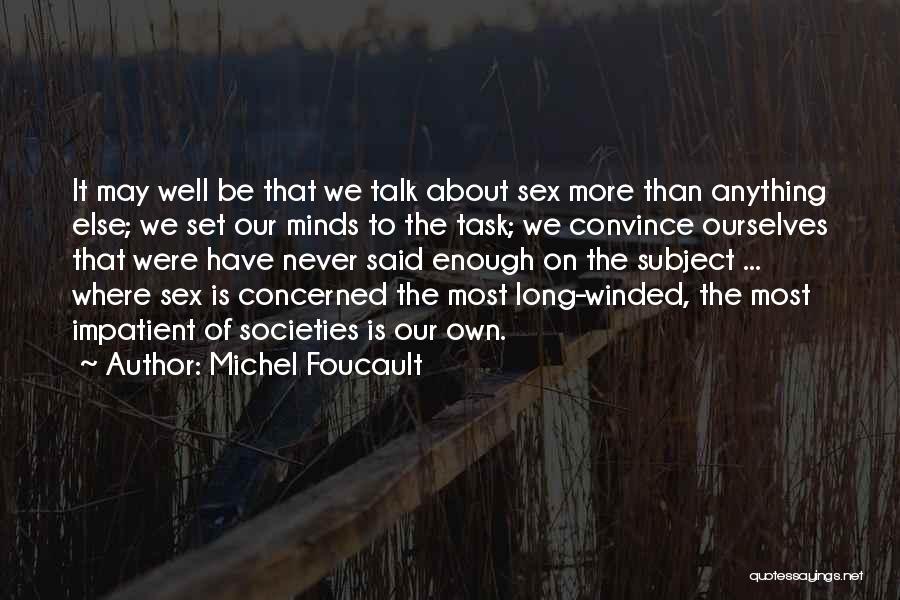 Foucault Discourse Quotes By Michel Foucault