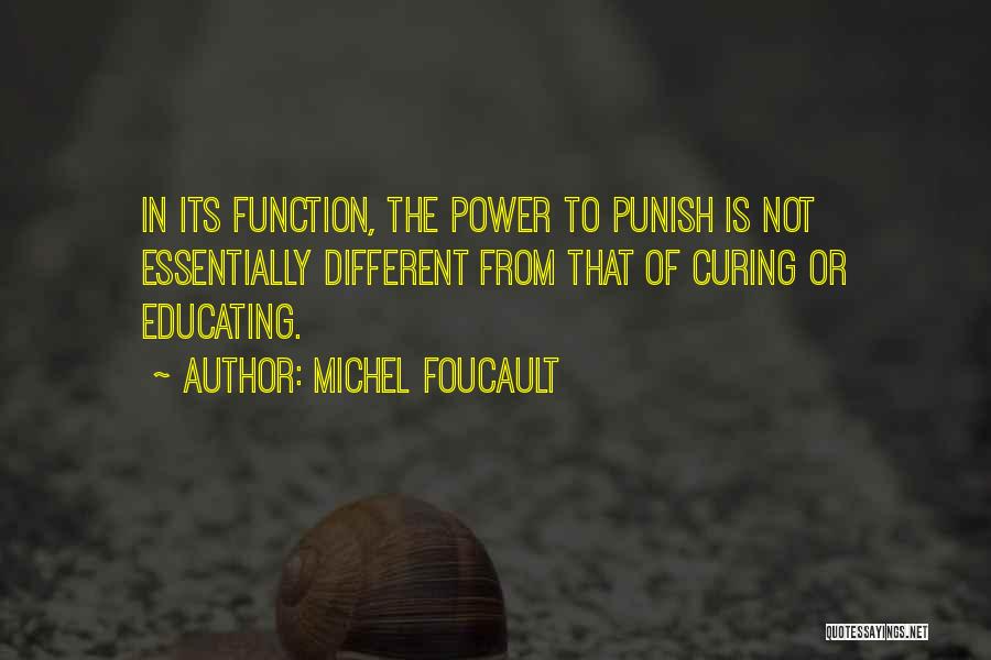 Foucault Quotes By Michel Foucault