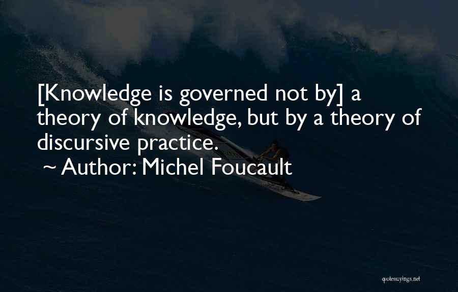 Foucault Quotes By Michel Foucault