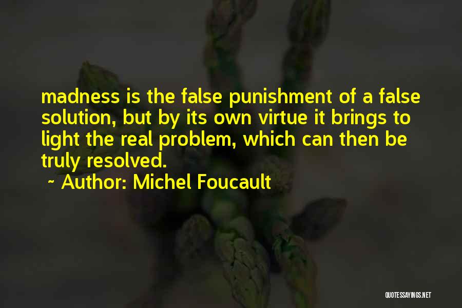 Foucault Quotes By Michel Foucault