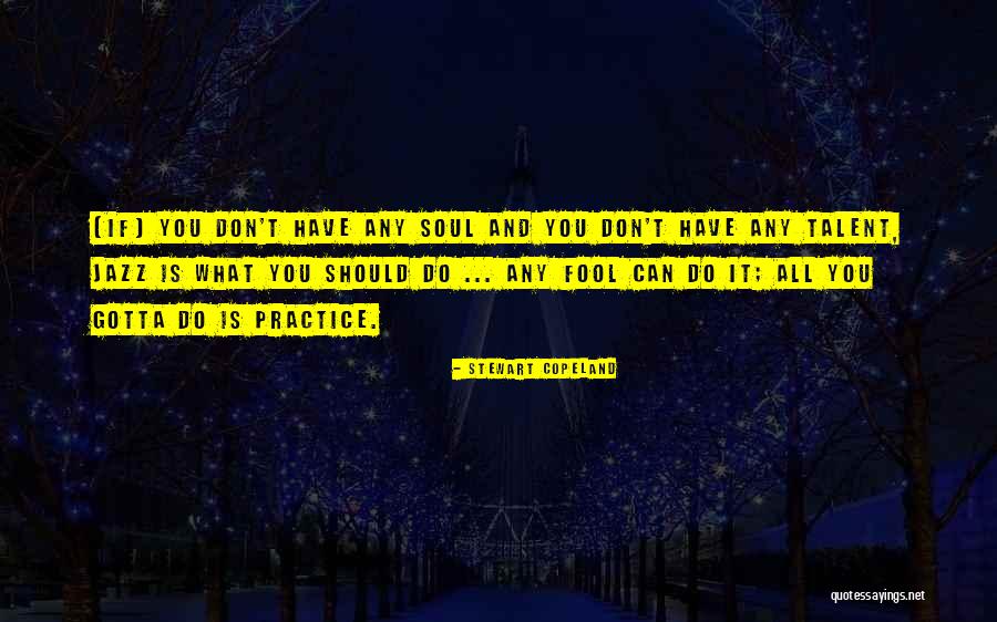 Fouchard Microglial Inflammation Quotes By Stewart Copeland Fouchard Microglial Inflammation Quotes By Stewart Copeland