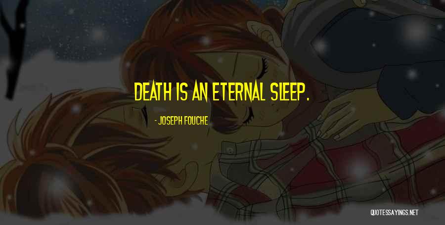 Fouche Quotes By Joseph Fouche Fouche Quotes By Joseph Fouche