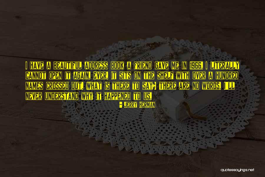 Foucher Enseignant Quotes By Jerry Herman Foucher Enseignant Quotes By Jerry Herman