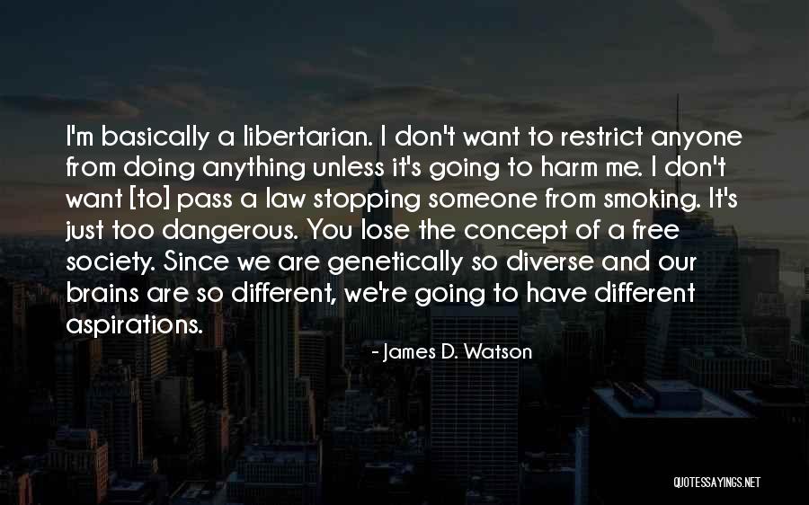 Fouchet Gun Quotes By James D. Watson Fouchet Gun Quotes By James D. Watson